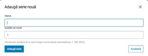 Panoul Adaugă serie nouă, cu prefix și număr de start